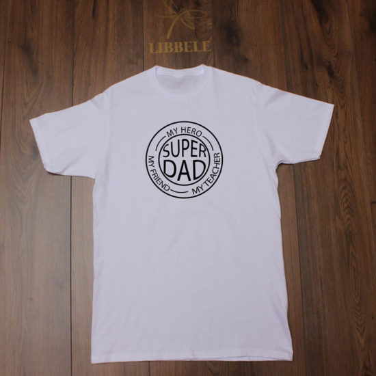 Playera Super Dad (Hero, Friend, Teacher)